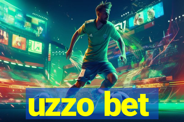 uzzo bet